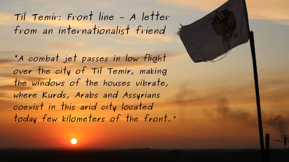 Til Temir: Front line – A letter from an internationalist friend