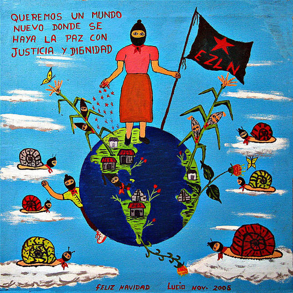To our Zapatista Friends: 30th anniversary of rebellion of dignity